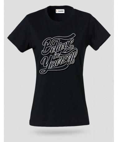 Believe In Yourself T-shirt Basic Donna