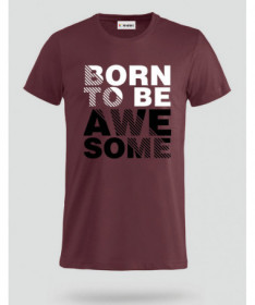 Born to be Awesome T-shirt Basic Uomo