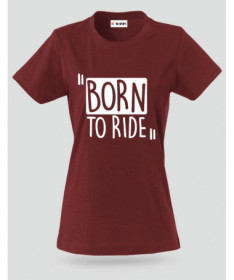 Born To Ride T-shirt Basic Donna