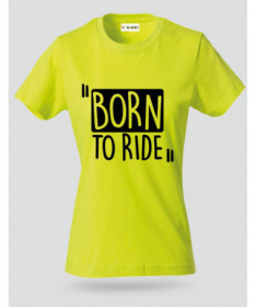 Born To Ride T-shirt Basic Donna