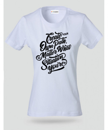 Create Your Own Path T-shirt Basic Donna