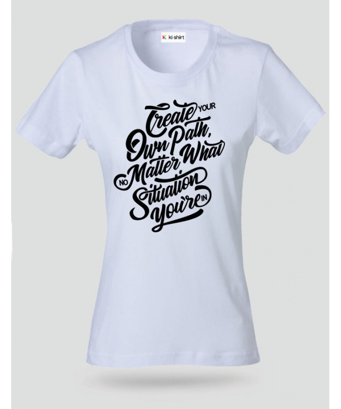 Create Your Own Path T-shirt Basic Donna