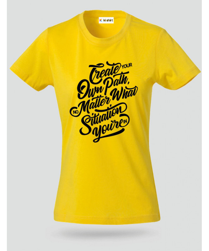 Create Your Own Path T-shirt Basic Donna