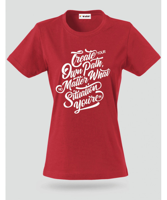 Create Your Own Path T-shirt Basic Donna