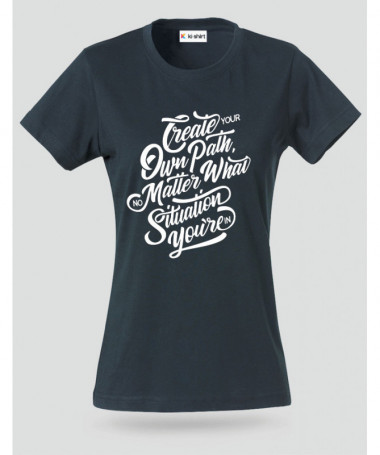 Create Your Own Path T-shirt Basic Donna