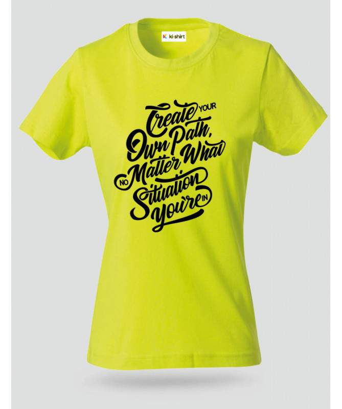 Create Your Own Path T-shirt Basic Donna