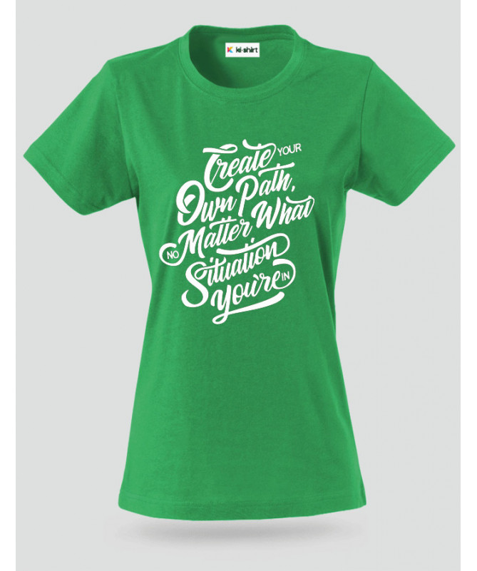 Create Your Own Path T-shirt Basic Donna
