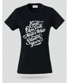 Create Your Own Path T-shirt Basic Donna
