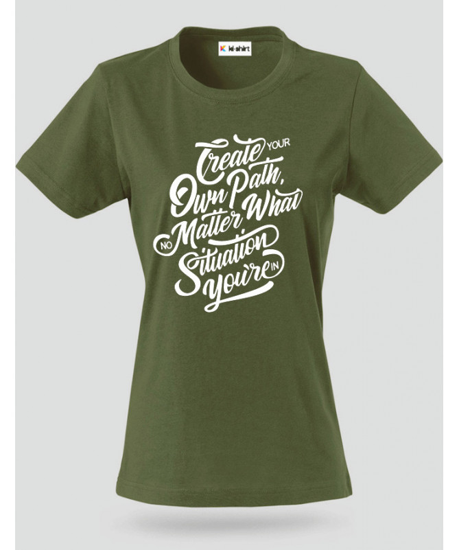 Create Your Own Path T-shirt Basic Donna