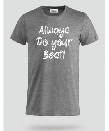 Do Your Best T-shirt Basic Uomo