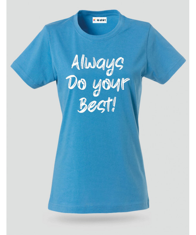 Do Your Best T-shirt Basic Donna