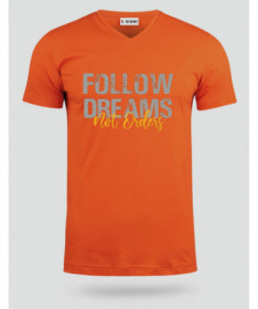 Follow Dreams not Orders T-shirt Scollo V
