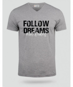 Follow Dreams not Orders T-shirt Scollo V