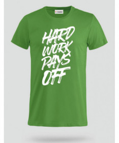 Hard Work Pays Off T-shirt Basic Uomo