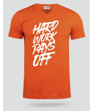 Hard Work Pays Off T-shirt Scollo V
