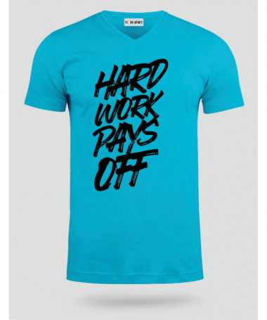 Hard Work Pays Off T-shirt Scollo V