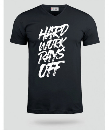 Hard Work Pays Off T-shirt Scollo V