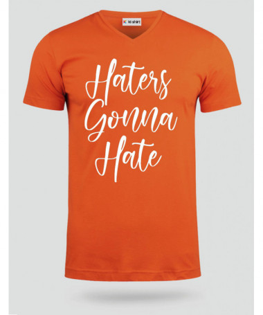 Haters Gonna Hate T-shirt Scollo V