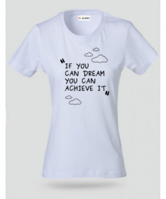 If you Can Dream T-shirt Basic Donna