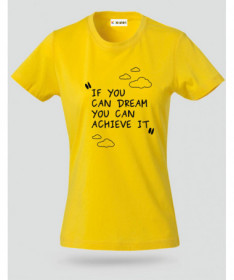 If you Can Dream T-shirt Basic Donna