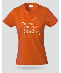 If you Can Dream T-shirt Basic Donna