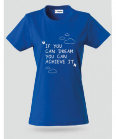 If you Can Dream T-shirt Basic Donna