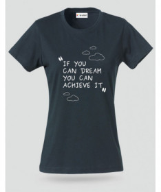 If you Can Dream T-shirt Basic Donna