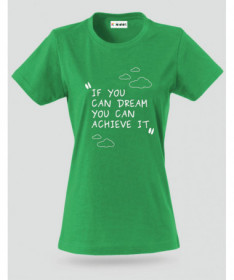 If you Can Dream T-shirt Basic Donna