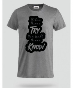 If You Never Try T-shirt Basic Uomo