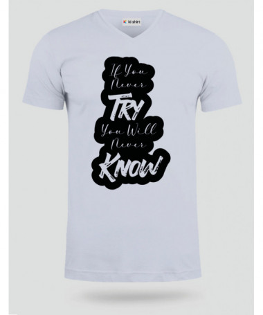 If You Never Try T-shirt Scollo V