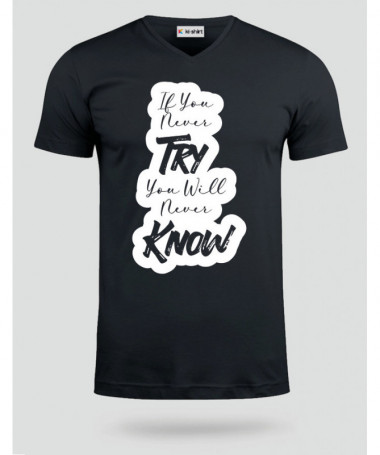 If You Never Try T-shirt Scollo V