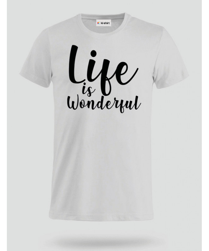 Life Is Wonderful T-shirt Basic Uomo