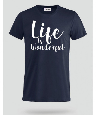 Life Is Wonderful T-shirt Basic Uomo