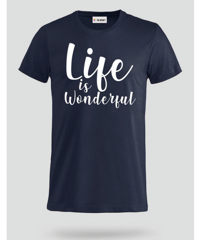 Life Is Wonderful T-shirt Basic Uomo