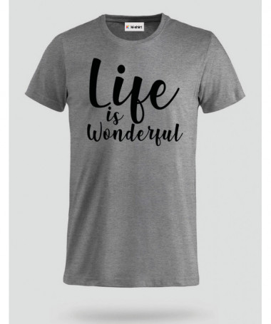 Life Is Wonderful T-shirt Basic Uomo