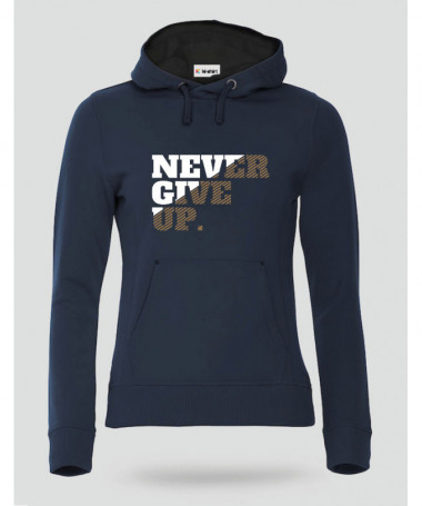 Never Give Up Felpa Premium con cappuccio Donna