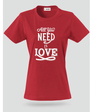 ki-shirt.com All You Need Is Love T-shirt Basic Donna