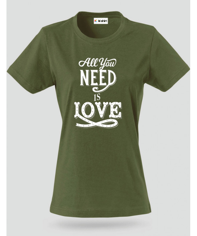 ki-shirt.com All You Need Is Love T-shirt Basic Donna
