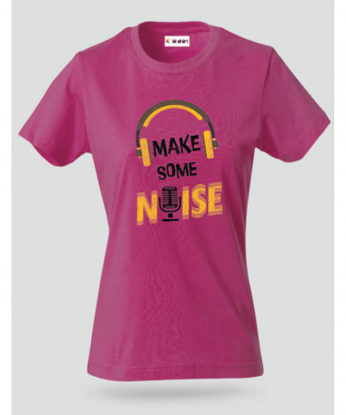 Make some noise T-shirt Basic Donna