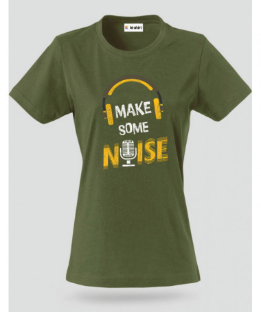 Make some noise T-shirt Basic Donna