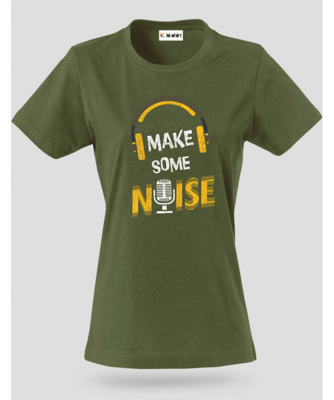 Make some noise T-shirt Basic Donna
