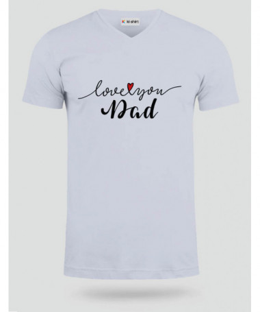 Love you dad T-shirt Scollo V