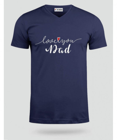Love you dad T-shirt Scollo V