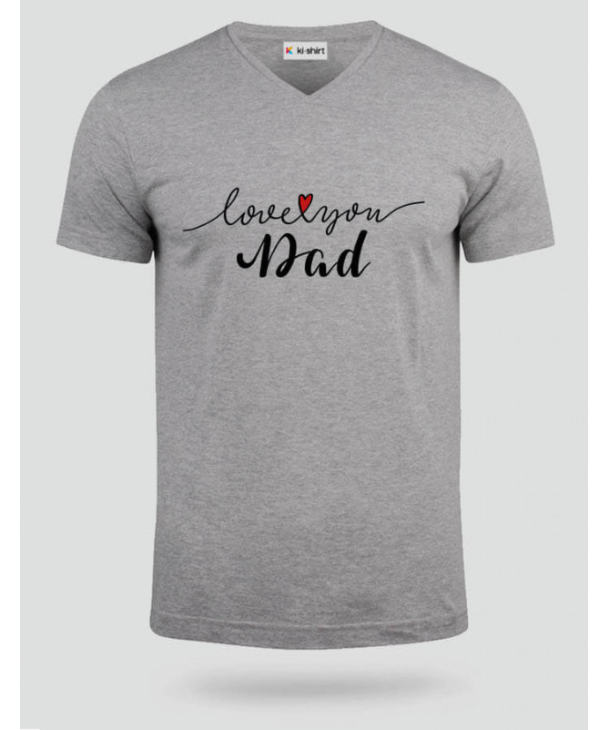 Love you dad T-shirt Scollo V