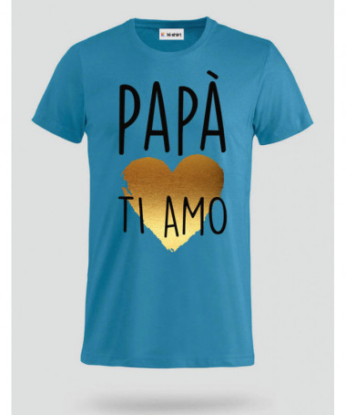 Papà ti amo T-shirt Basic Uomo