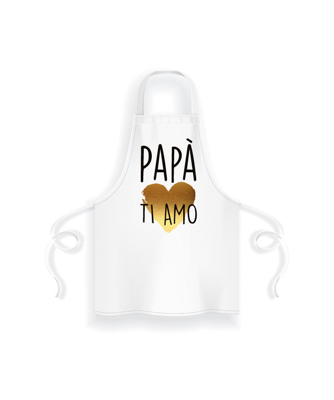 Grembiule Papà ti amo