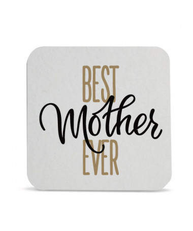 Sottobicchiere Best mother evr