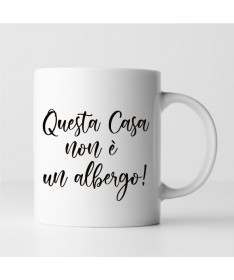 Tazza Questa casa non è un abergo