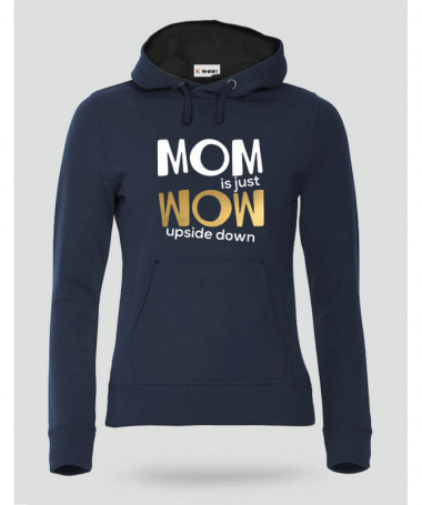 Mom Wow Felpa Premium con cappuccio Donna