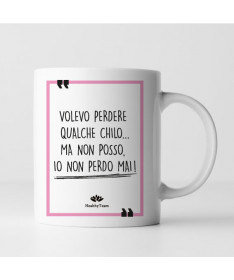 Tazza Perdere chili